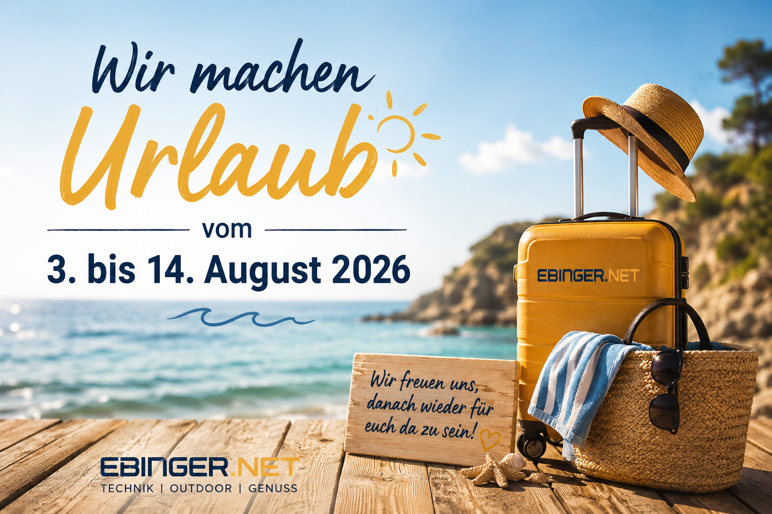 Ebinger macht Urlaub 2026